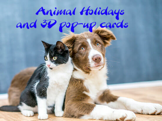 Animal Holidays and 3D pop-up card
